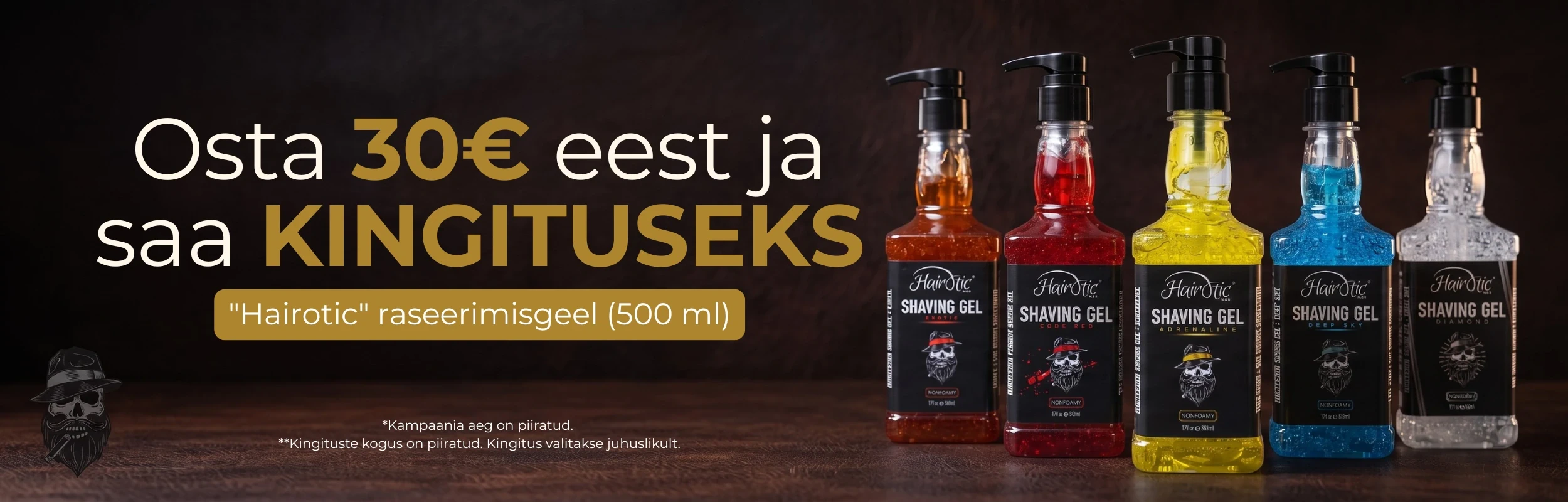 Osta 30 EUR eest ja saa kingituseks